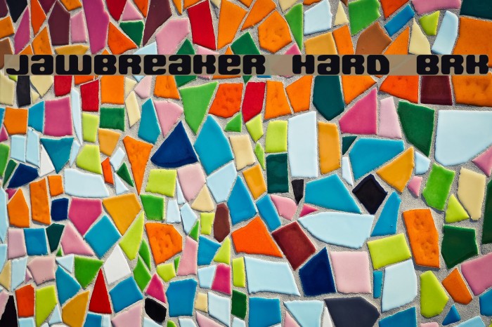 Jawbreaker Hard BRK Font examples