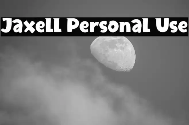 Jaxell Personal Use Font examples