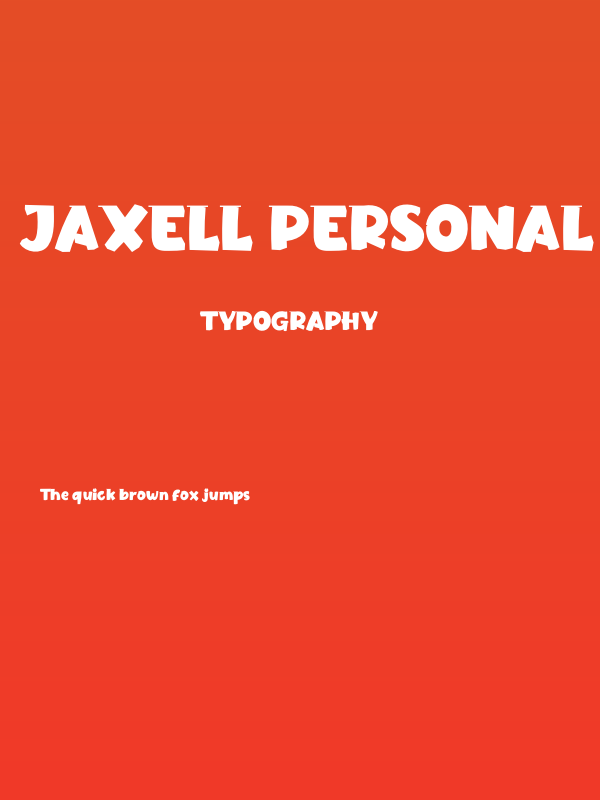 Jaxell Personal Use Poster