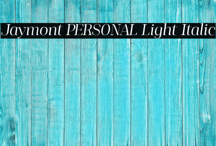 Jaymont PERSONAL Light Italic Example 1