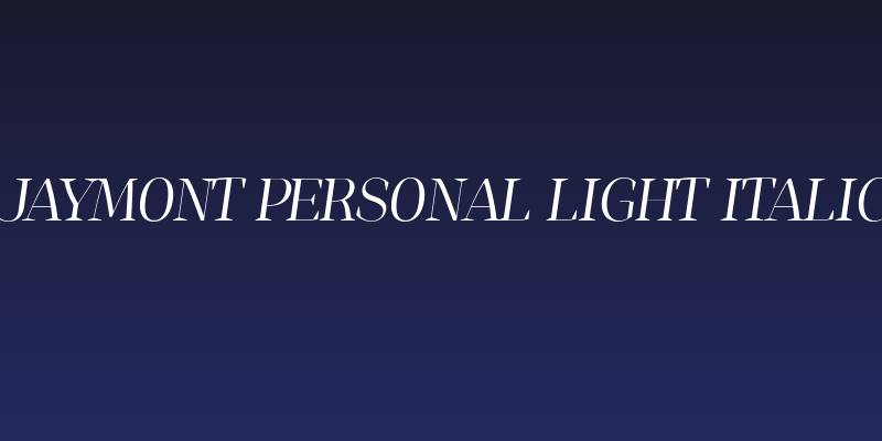 Jaymont PERSONAL Light Italic Social Header