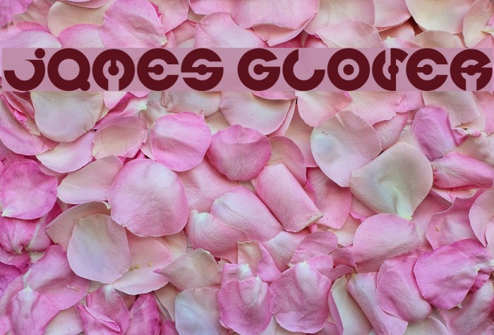 james glover Font examples