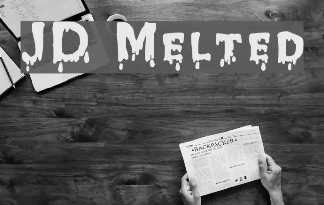 JD Melted Font examples