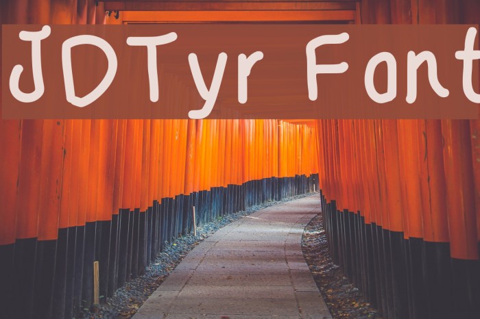 JDTyr Font examples