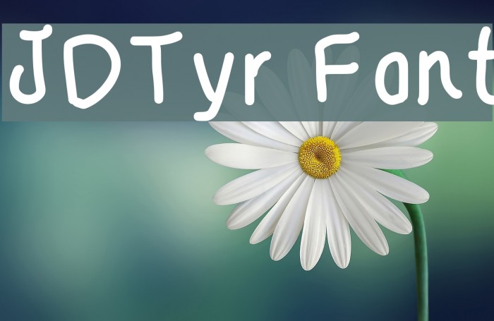 JDTyr Font examples