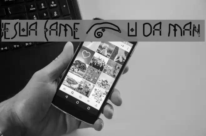 JESUA CAME 2 U DA MAN Font examples