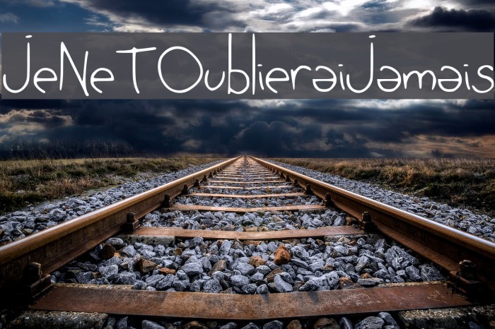 JeNeTOublieraiJamais Font examples