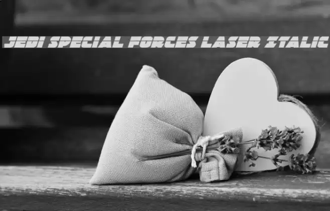 Jedi Special Forces Laser Italic Schriftart examples