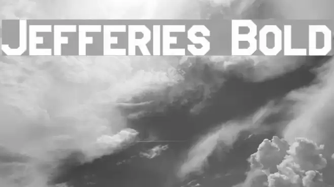 Jefferies Bold Font examples