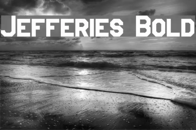 Jefferies Bold Font examples