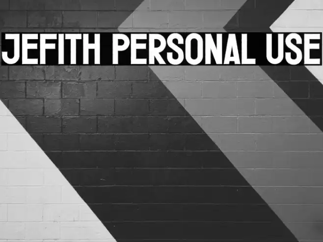 Jefith Personal Use Font examples