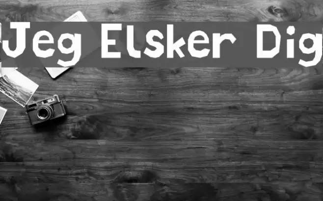Jeg Elsker Dig Font examples
