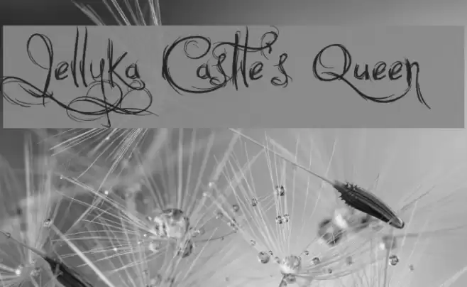 Jellyka Castle's Queen Schriftart examples
