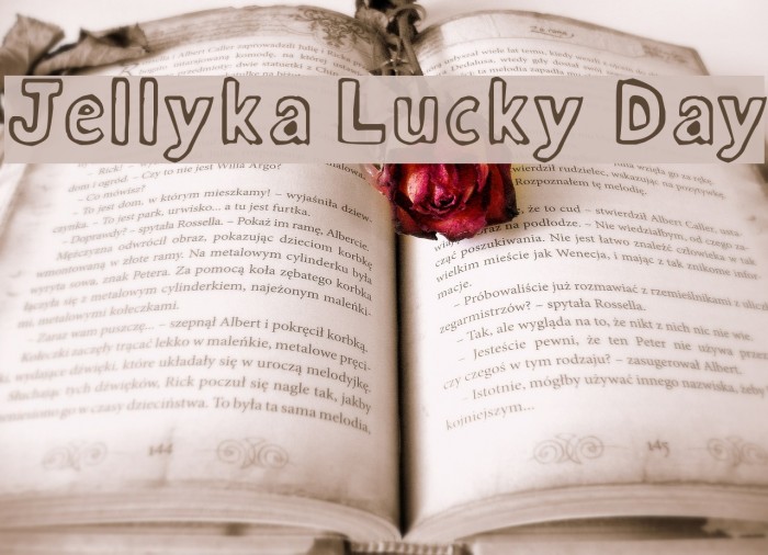 Jellyka Lucky Day 字体 examples