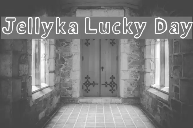 Jellyka Lucky Day Font examples