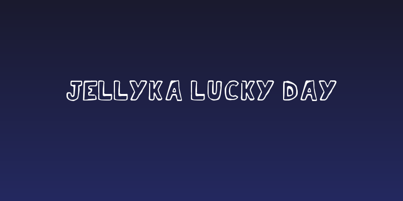 Jellyka Lucky Day Social Header