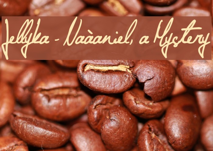 Jellyka - Naàaniel, a Mystery Example 3