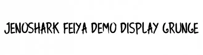 Jenoshark Feiya Demo Display Grunge  नि: शुल्क फ़ॉन्ट्स डाउनलोड