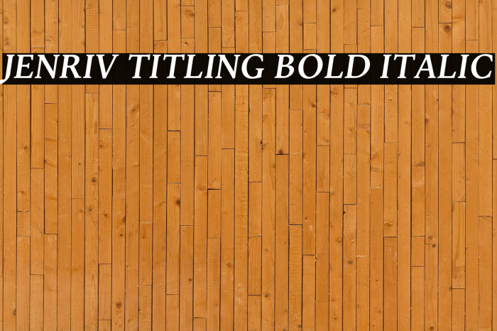 Jenriv Titling Bold Italic Example 1
