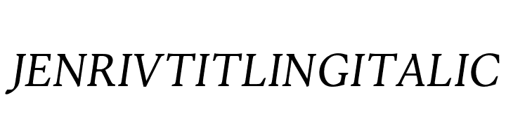 Jenriv Titling Italic  Скачать бесплатные шрифты
