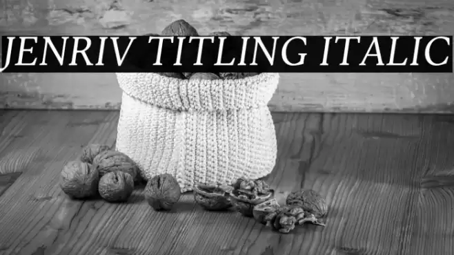 Jenriv Titling Italic Font examples
