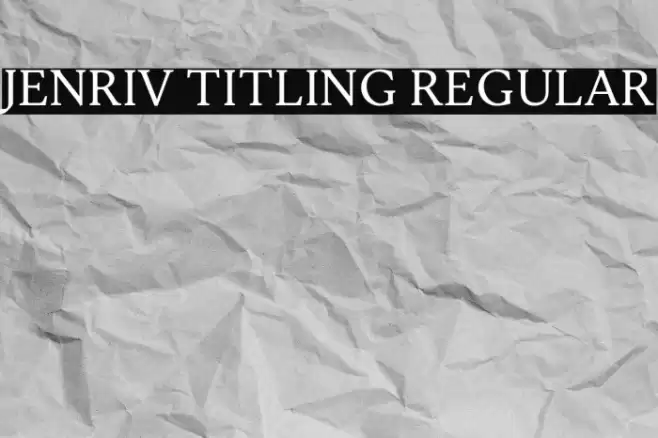 Jenriv Titling Regular Font examples
