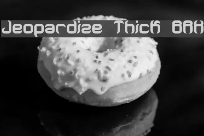 Jeopardize Thick BRK Font examples