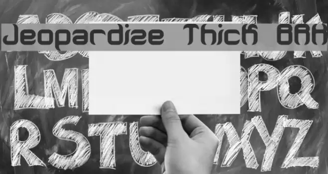 Jeopardize Thick BRK Font examples
