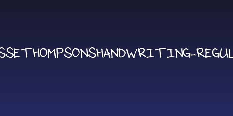 JesseThompsonsHandwriting-Regular Social Header