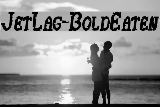 JetLag-BoldEaten Font examples