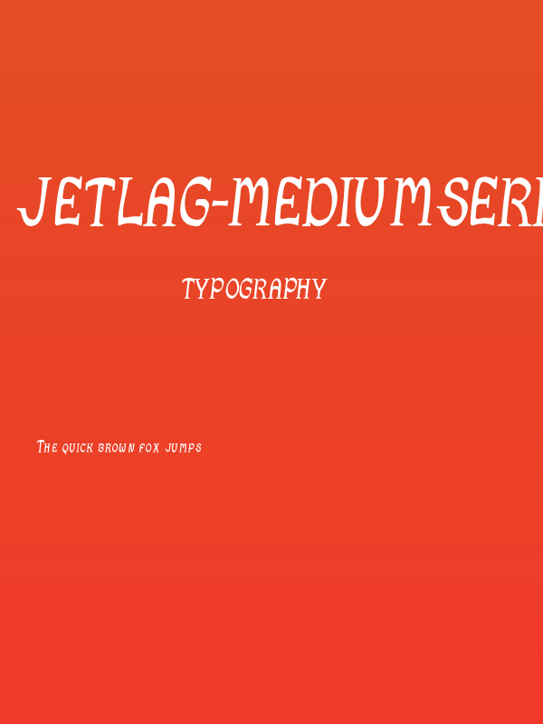 JetLag-MediumSerif Poster