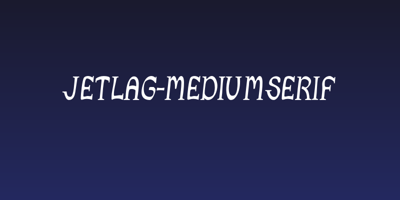 JetLag-MediumSerif Social Header