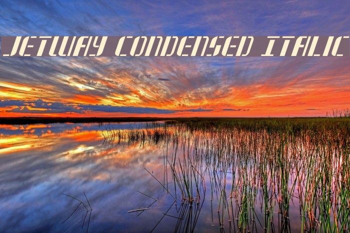 Jetway Condensed Italic Example 1