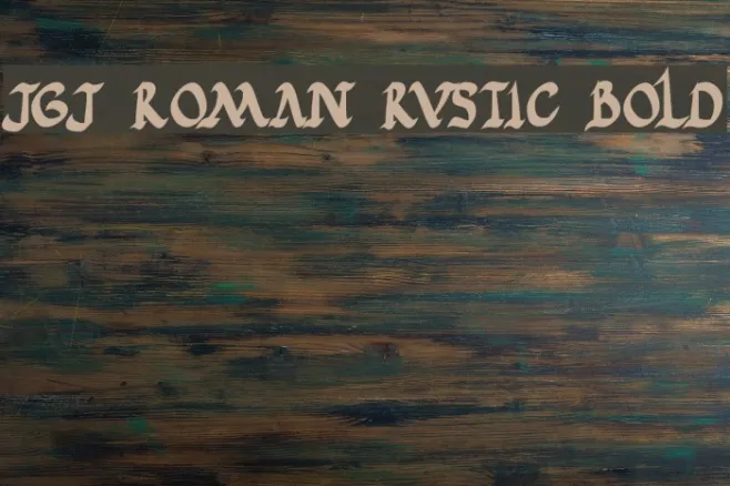 JGJ Roman Rustic Bold Example 3