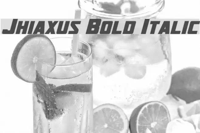 Jhiaxus Bold Italic Font examples