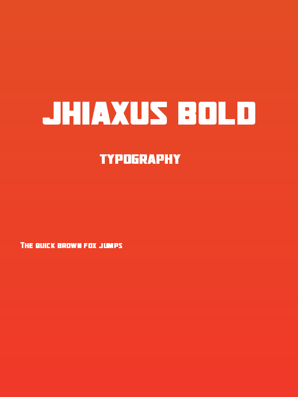 Jhiaxus Bold Poster