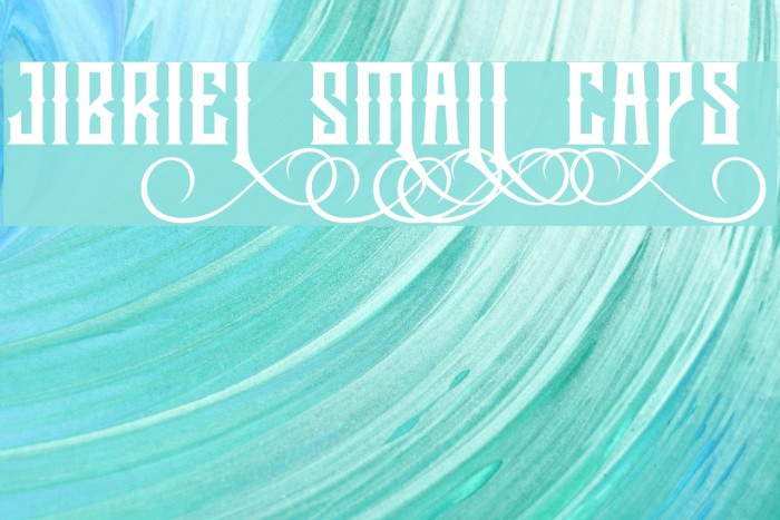 Jibriel Small Caps Font examples