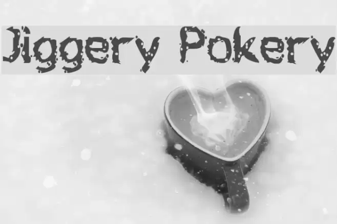 Jiggery Pokery Font examples