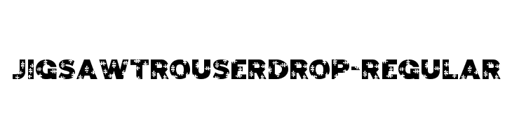 JigsawTrouserdrop-Regular  Скачать бесплатные шрифты