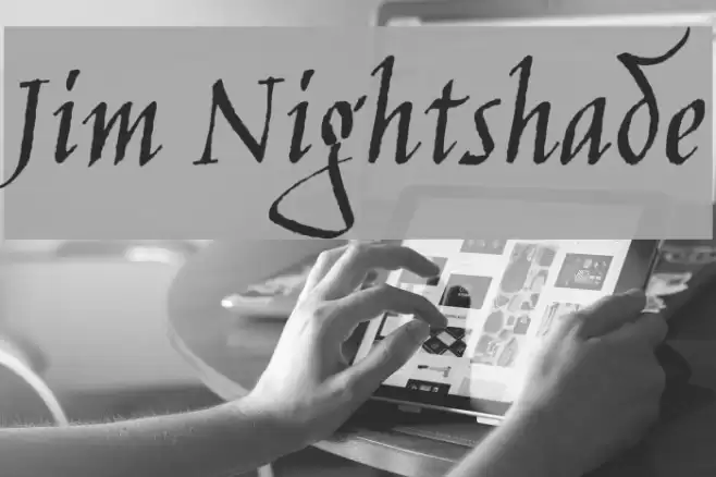 Jim Nightshade Font examples