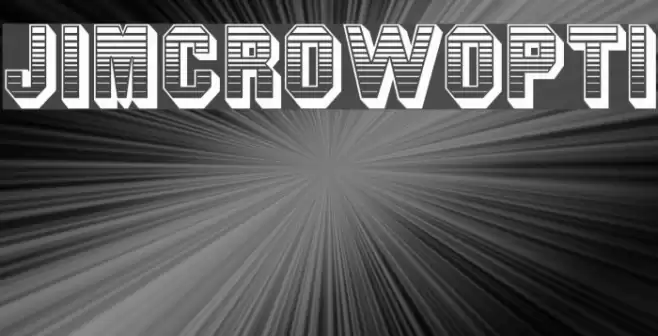 JimCrowOpti Font examples