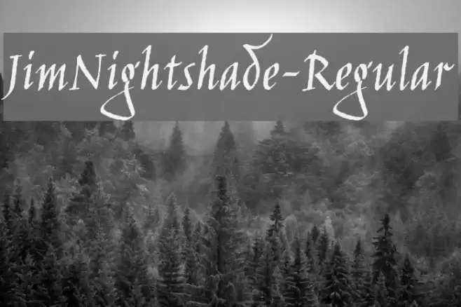 JimNightshade-Regular Font examples