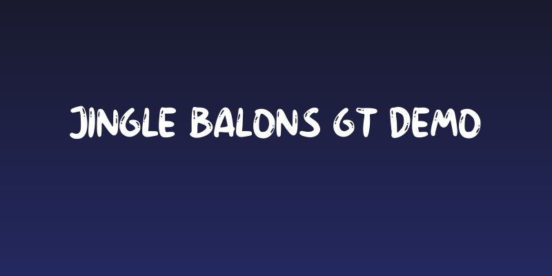 Jingle Balons GT Demo Social Header