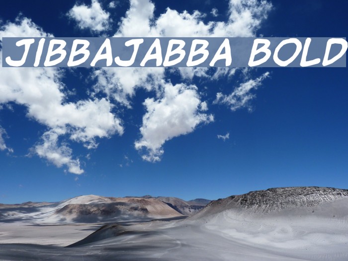 jibbajabba Bold Font examples