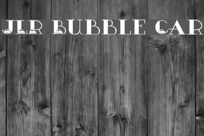 JLR Bubble Car Font examples