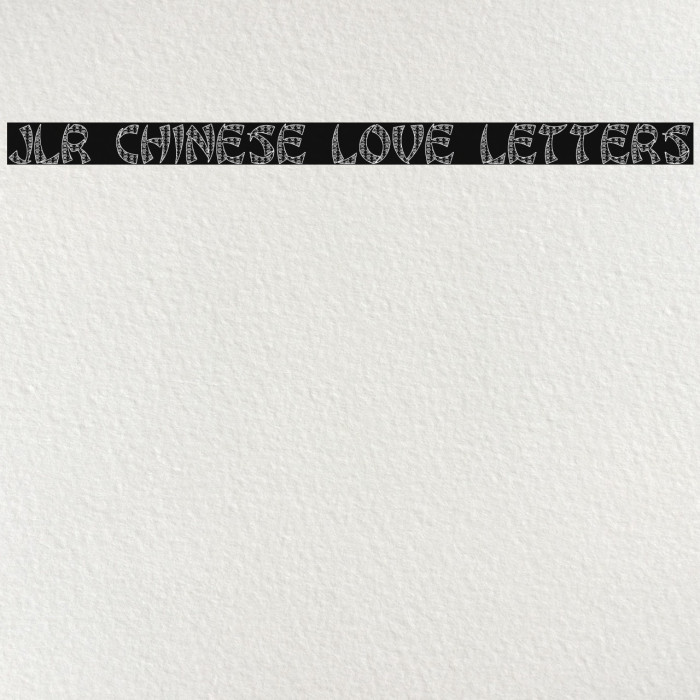 JLR Chinese Love Letters Font examples
