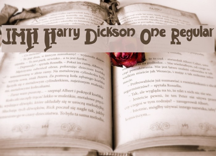 JMH Harry Dickson One Regular Font examples