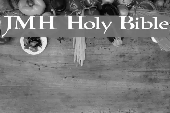 JMH Holy Bible Шрифта examples