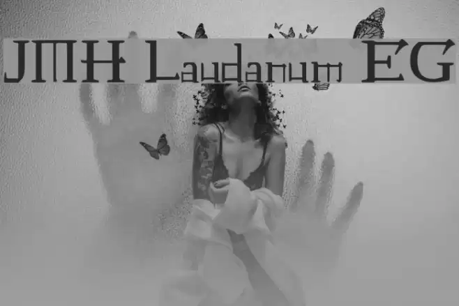 JMH Laudanum EG Font examples