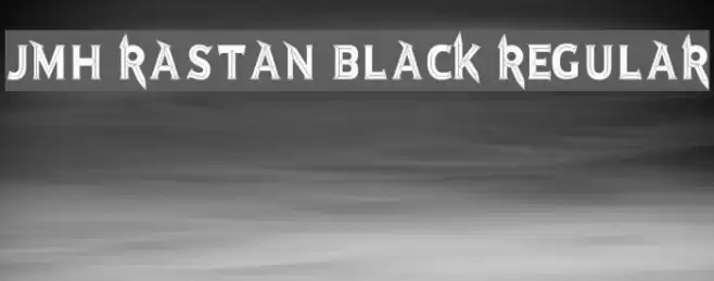 JMH Rastan Black Regular Font examples